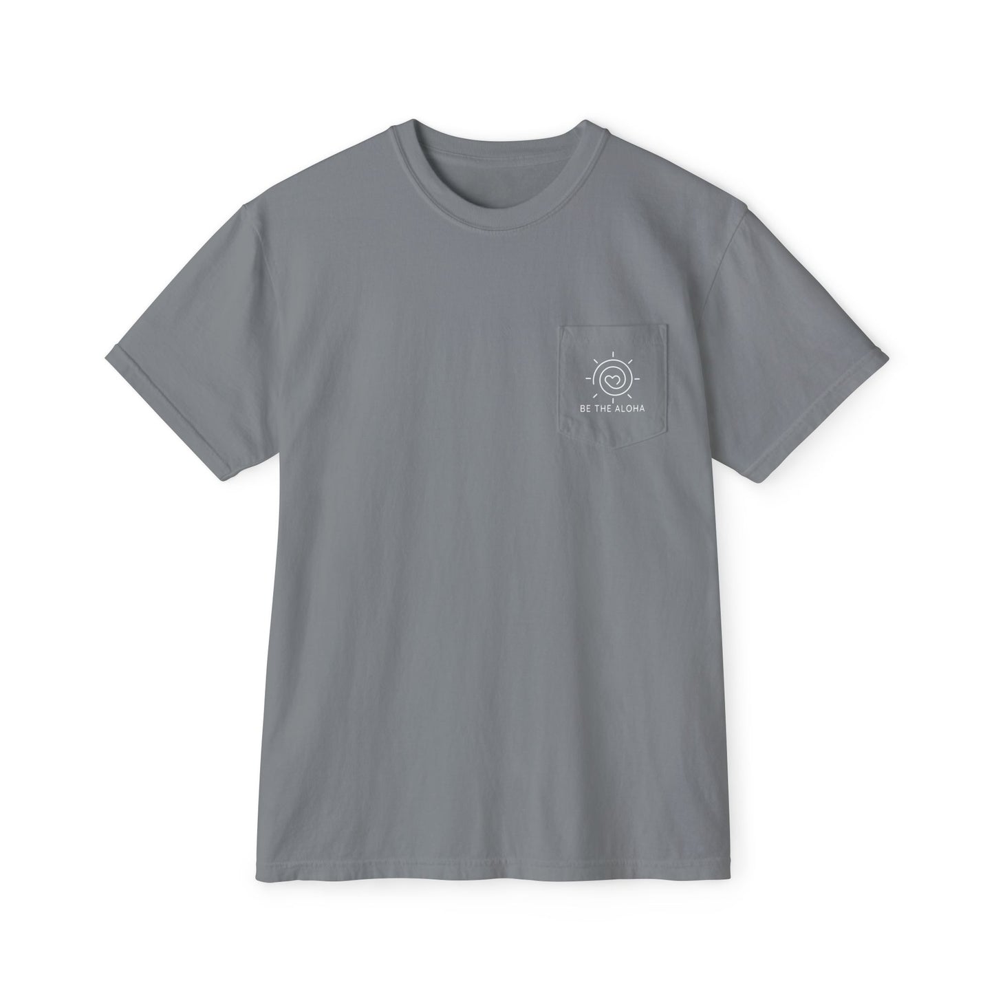 Always show ALOHA (pocket tee!)