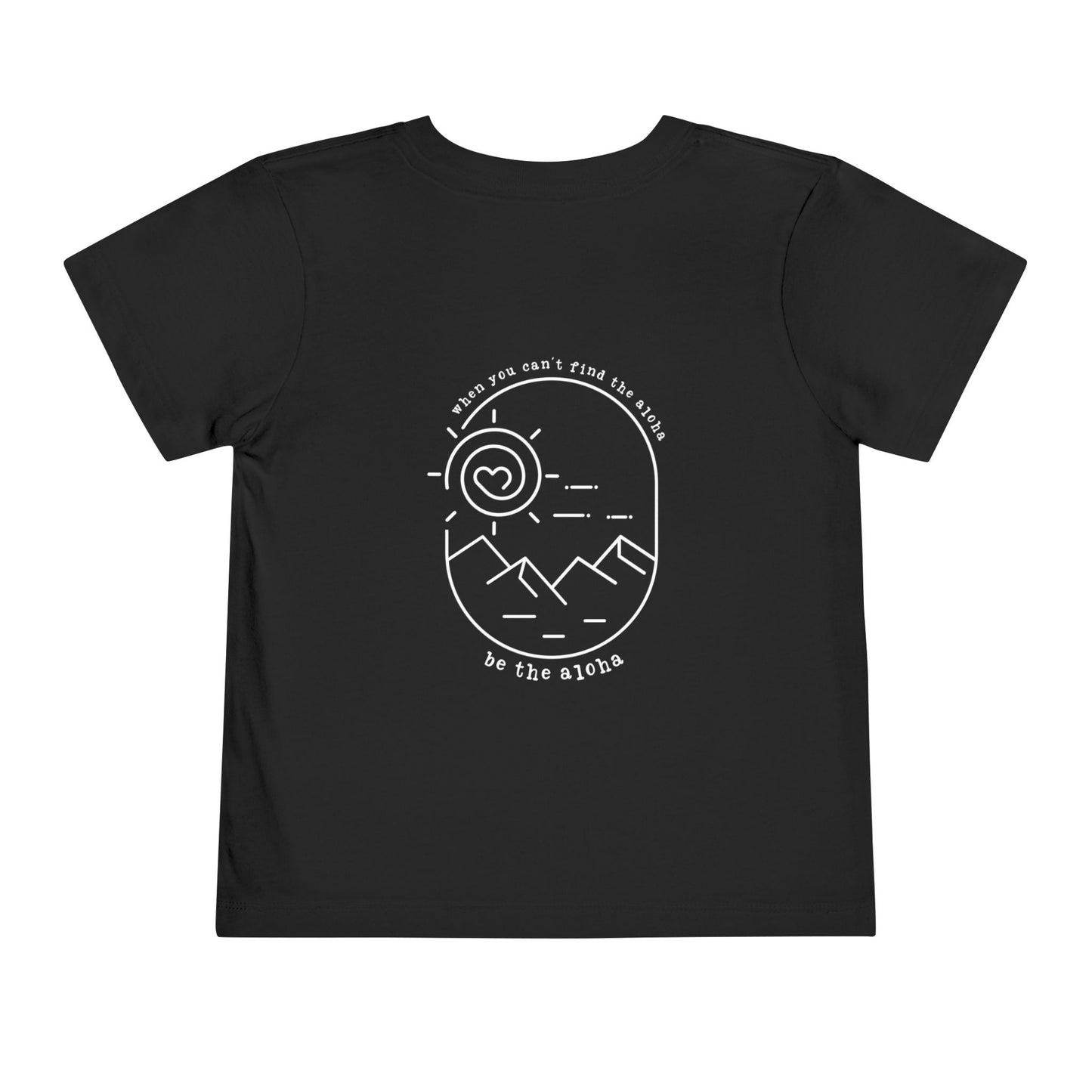 Toddler Be the Aloha - OG Logo Tee