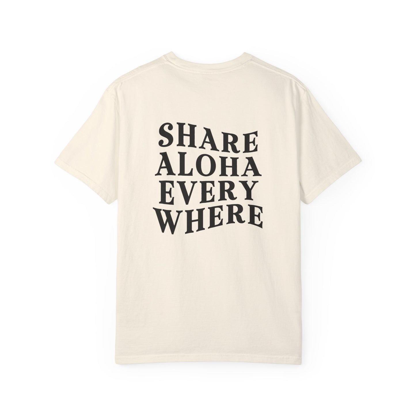 Share Aloha Everywhere Tee